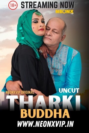 Tharki Buddha 2025 Hindi NeonX Short Films Full Movie